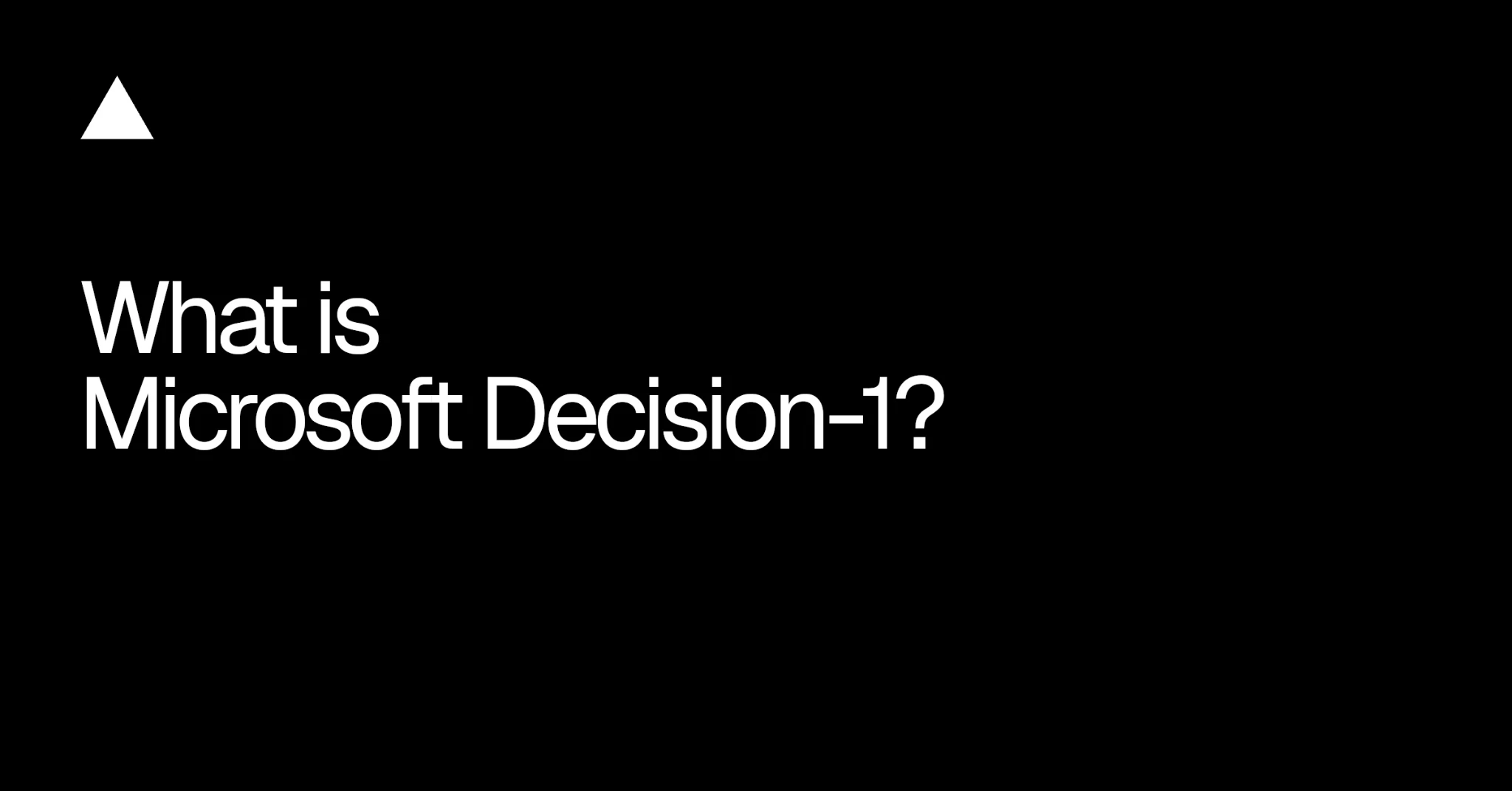 تصویر عنوان پرسش What is Microsoft Decision-1 روی پس‌زمینه مشکی