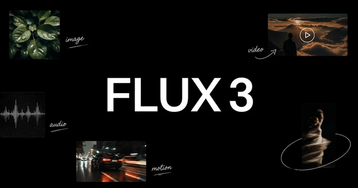 پوستر FLUX 3 با نمونه‌هایی از تصویر، صدا، ویدئو و حرکت